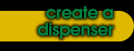 create your own dispenser